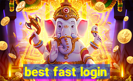 best fast login