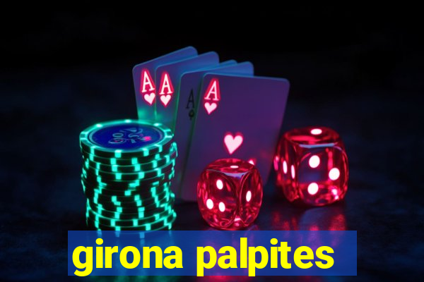 girona palpites