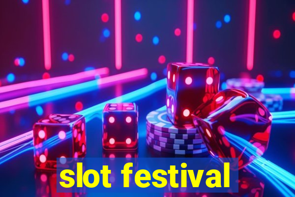 slot festival