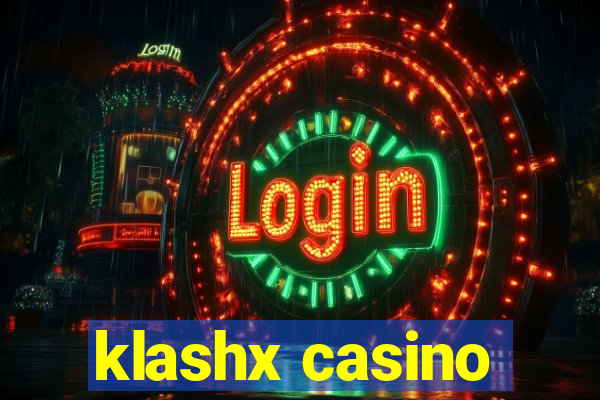 klashx casino