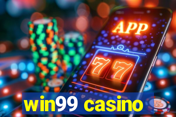 win99 casino