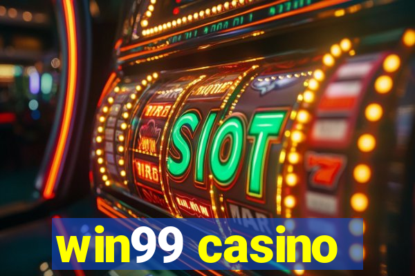 win99 casino