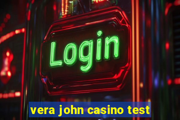 vera john casino test