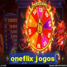 oneflix jogos