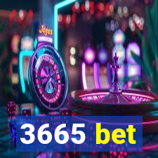 3665 bet