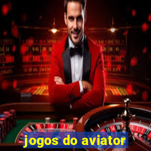 jogos do aviator