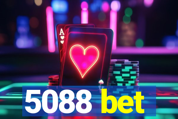 5088 bet