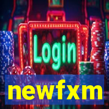 newfxm