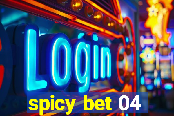 spicy bet 04