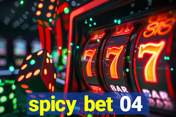 spicy bet 04