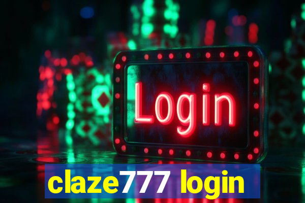 claze777 login