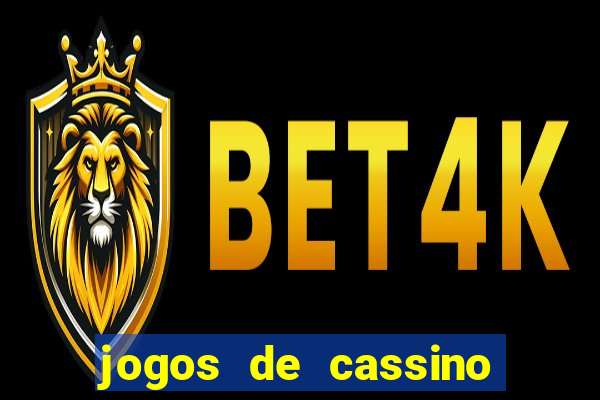 jogos de cassino para ganhar dinheiro real