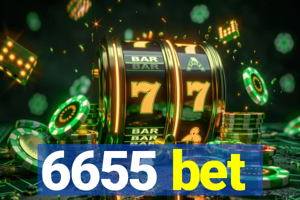 6655 bet