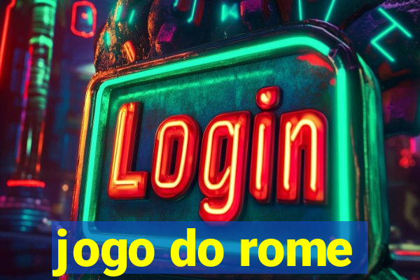 jogo do rome