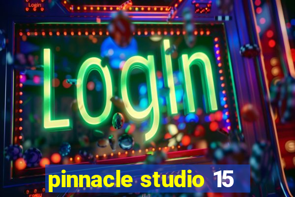 pinnacle studio 15