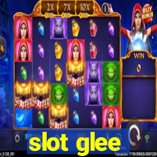 slot glee