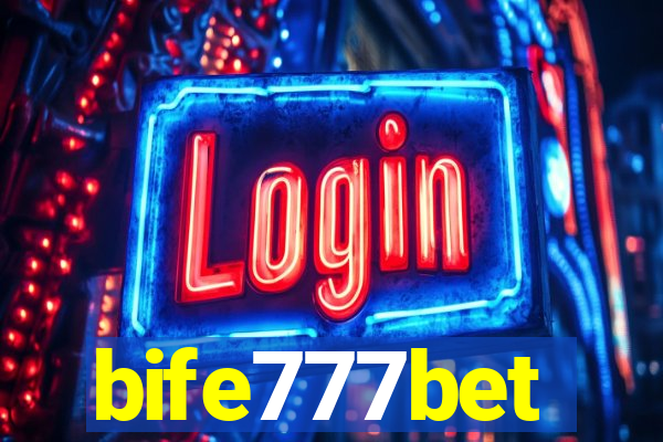 bife777bet