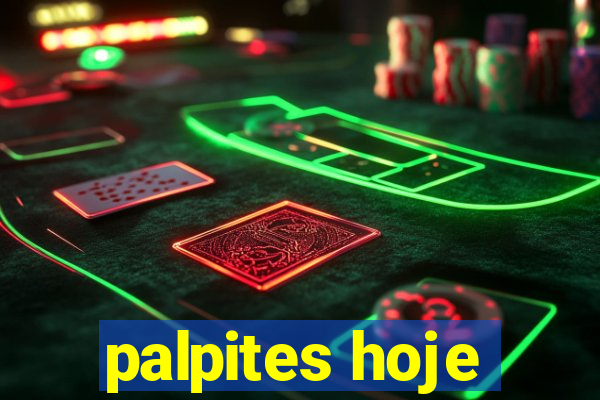 palpites hoje