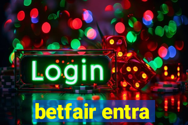 betfair entra