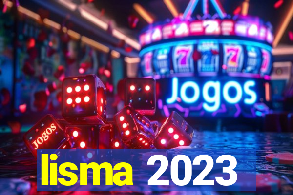 lisma 2023