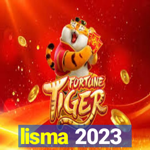 lisma 2023