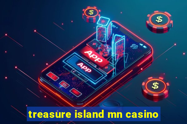 treasure island mn casino