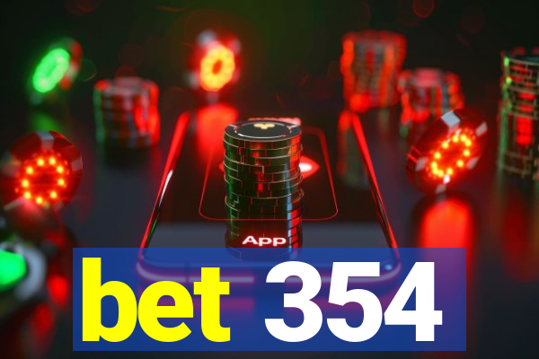 bet 354