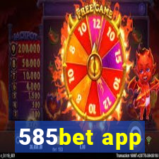 585bet app