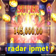 radar ipmet