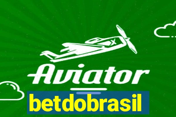 betdobrasil