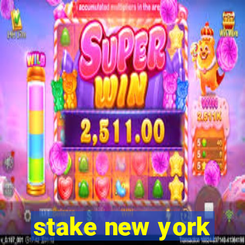 stake new york