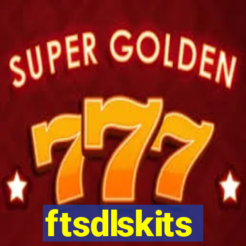 ftsdlskits