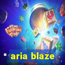 aria blaze