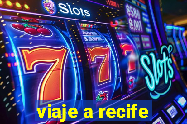 viaje a recife