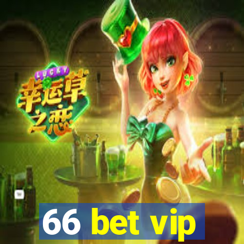 66 bet vip