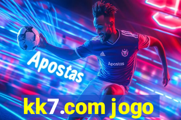 kk7.com jogo