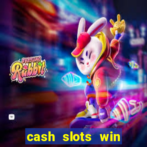 cash slots win real money gcash