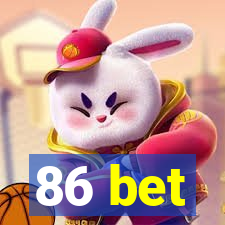 86 bet