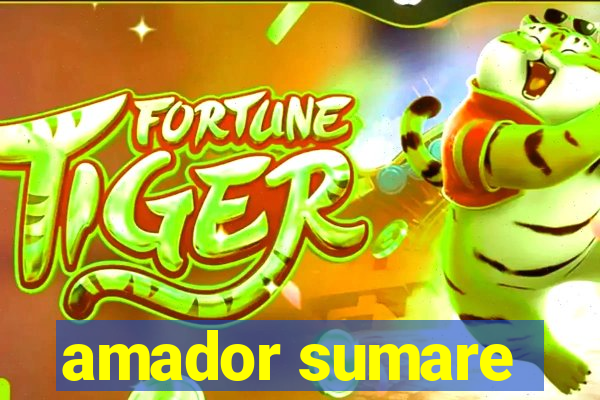 amador sumare