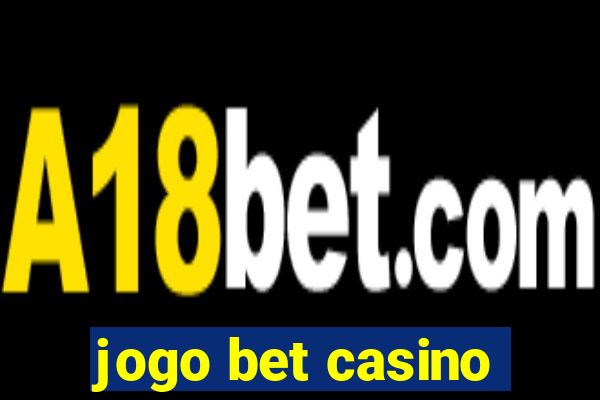 jogo bet casino