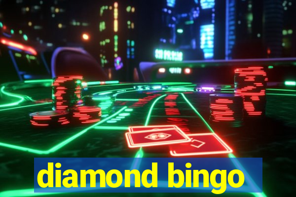 diamond bingo