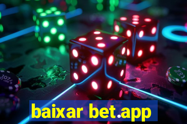 baixar bet.app