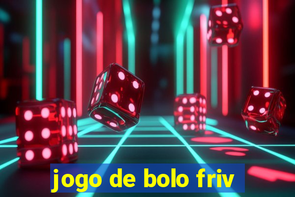 jogo de bolo friv