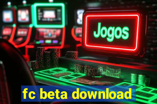 fc beta download