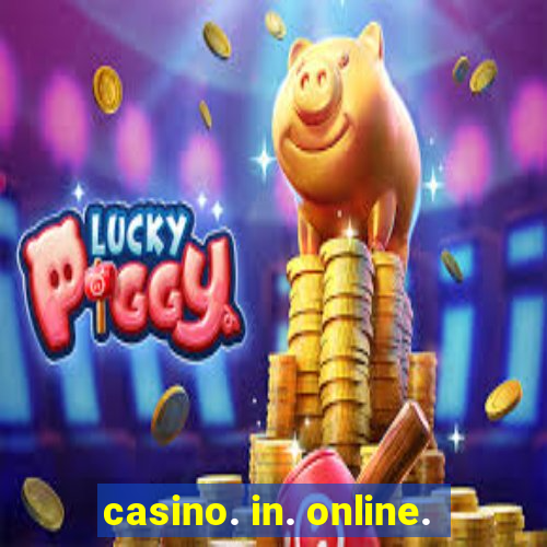 casino. in. online.