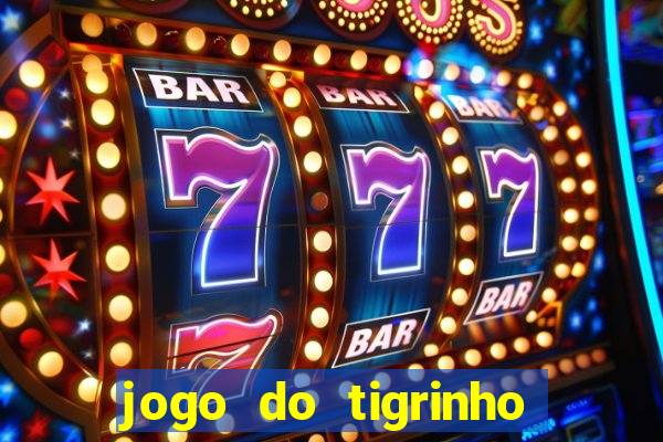 jogo do tigrinho vai ser liberado