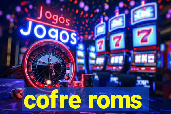 cofre roms