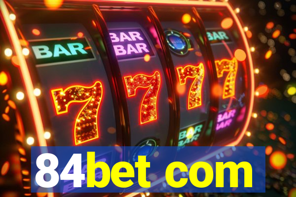 84bet com