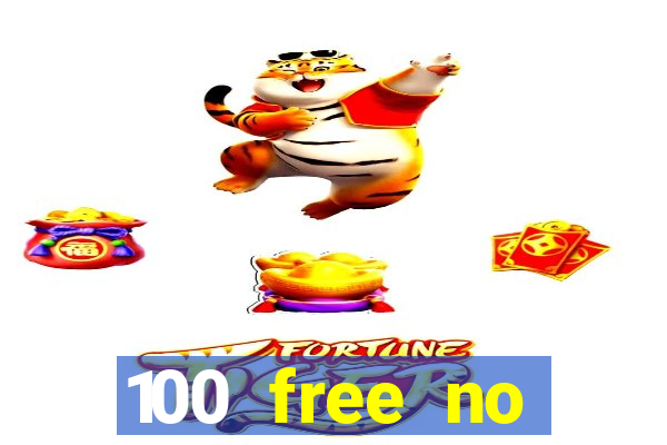 100 free no deposit casino