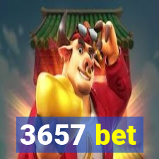 3657 bet